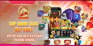 top-game-slot-hay-nhat-voi-do-hoa-dep-va-phan-thuong-khung