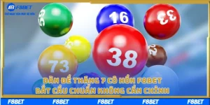 Dàn Đề Tháng 7 Cô Hồn F8BET – Bắt Cầu Chuẩn Không Cần Chỉnh